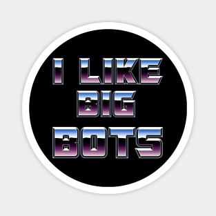 Transformers: I Like Big Bots Magnet